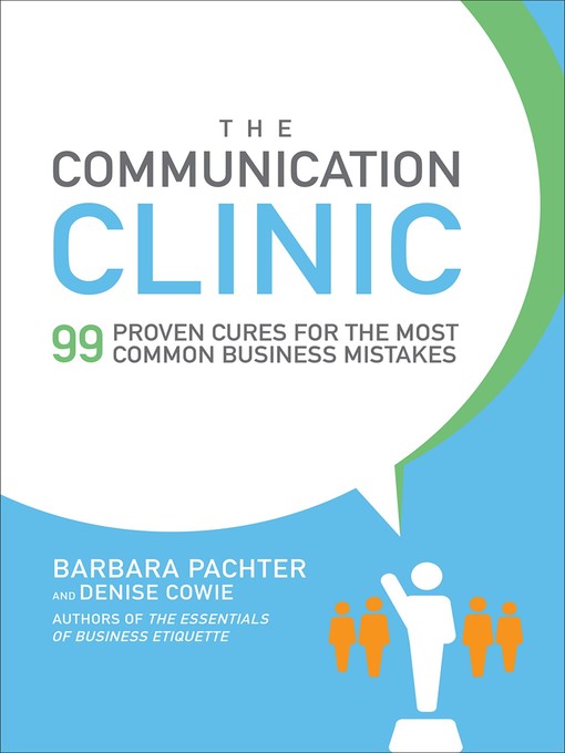 Title details for The Communication Clinic by Barbara Pachter - Available